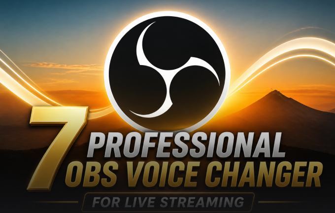7 Professional OBS Voice Changer for Live Streaming