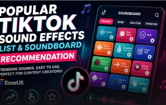 Popular TikTok Sound Effects List & Soundboard Recommendation