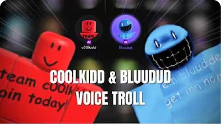 C00lkidd & Bluudud Voice Troll in Roblox